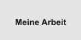 Zur Seite "Meine Arbeit"
